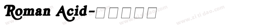 Roman Acid字体转换